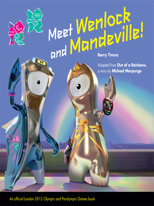 Title details for Meet Wenlock & Mandeville by Barry Timms - Wait list